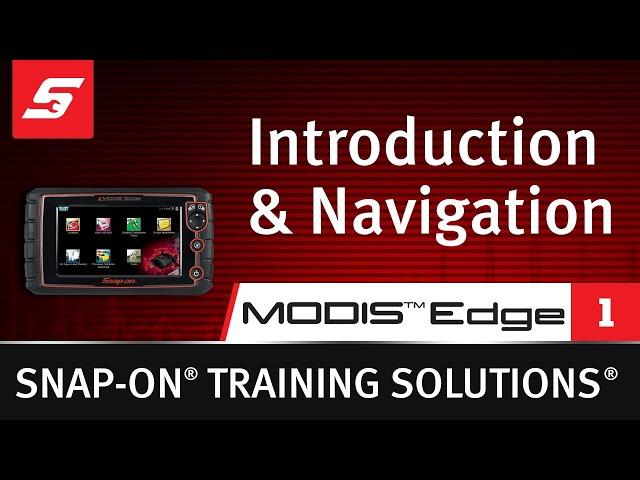 MODIS Edge Training Module 01 | Snap-on Diagnostics UK