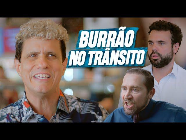 BURRÃO HUMILHADO NO TRÂNSITO | EMBRULHA PRA VIAGEM