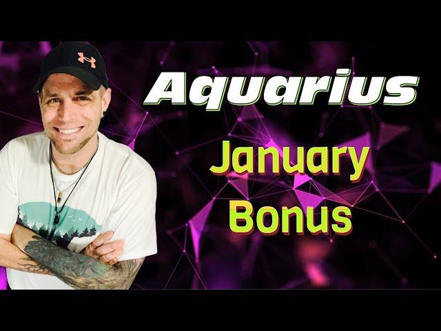 Aquarius - They OBSESSIVELY STALK YOU! - January BONUS