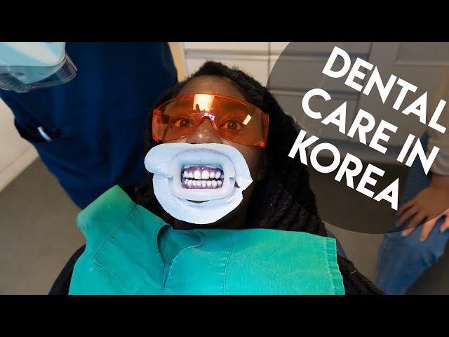 Getting Dental Care in Korea!