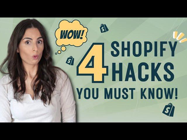 4 Shopify Hacks You Must Know About In 2024