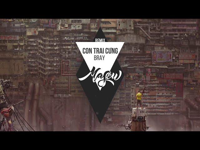 B Ray - Con Trai Cưng ( Masew Remix )