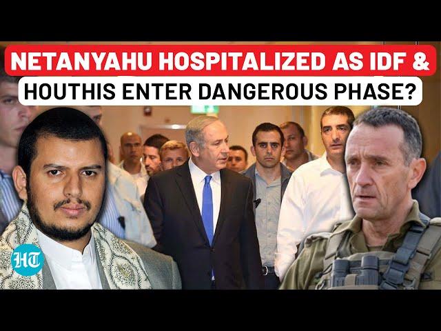 All's Not Well With Netanyahu? Health Crisis Hits Bibi as IDF, Houthis Enter A Dangerous New Phase