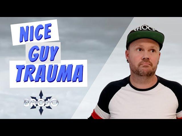 10 Childhood Traumas that cause Nice Guy Syndrome