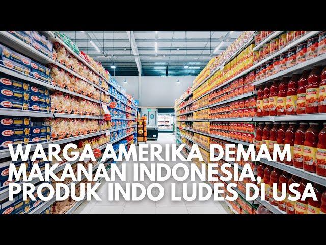 Makanan Indonesia Jajah Amerika, Penduduk Amerika Ketagihan Makanan Indonesia