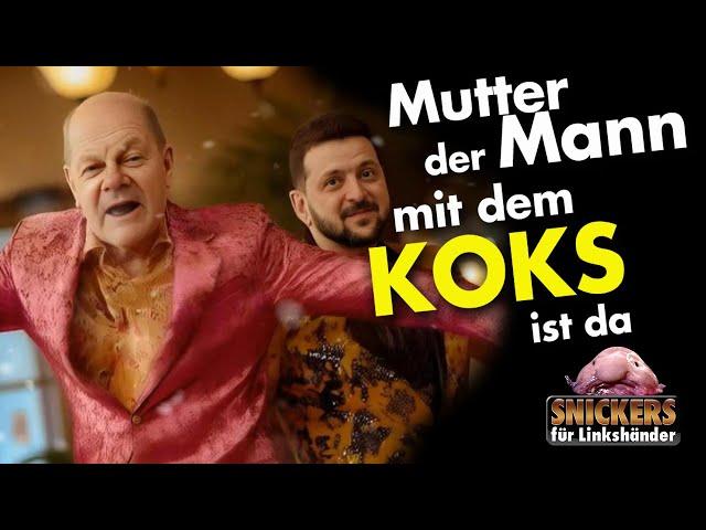 Mutter der Mann mit dem K*ks ist da (Scholz/Selensky Mix)