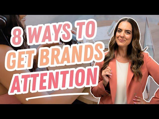 8 Ways to Get Brands Attention on Social Media