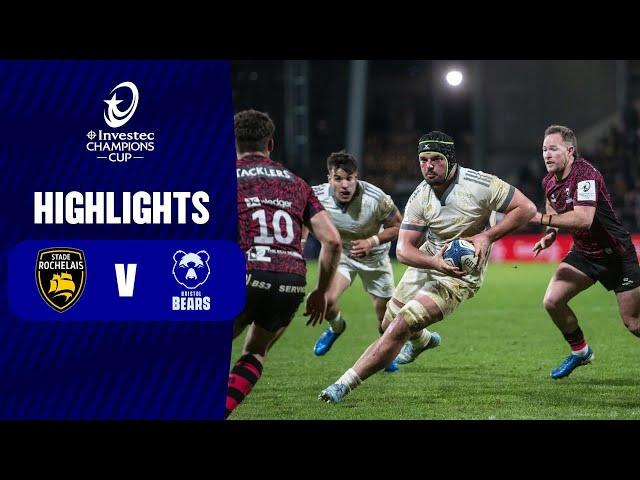 Extended Highlights - Stade Rochelais v Bristol Bears Round 2 | Investec Champions Cup 2024/25