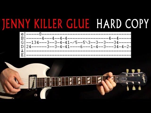 Jenny Killer Glue VR Hard Copy Guitar Lesson / Guitar Tab / Guitar Tabs / Chords / Guitar Cover