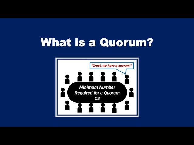 What is a Quorum? Definition and Examples