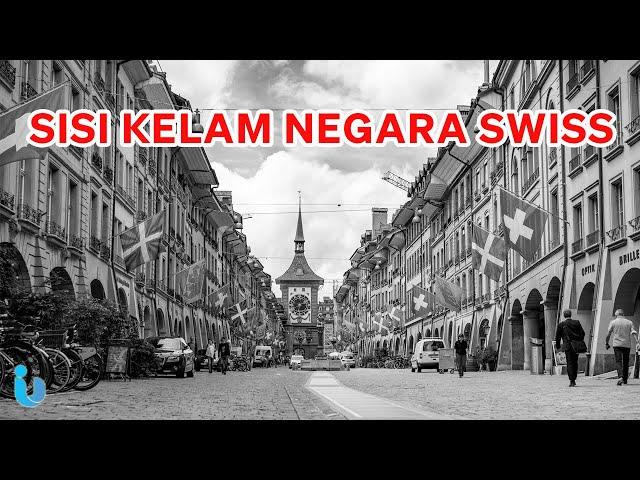 SISI KELAM NEGARA SWISS