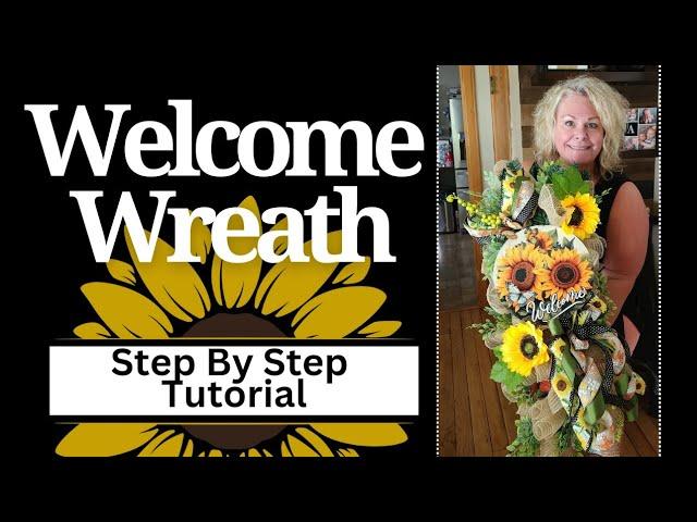 *NEW* HOW TO MAKE AN OVER THE TOP WELCOME WREATH (Beginner Friendly) | EASY Step By Step Tutorial