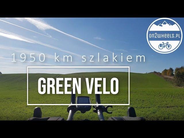 1950 km po szlaku Green Velo - gravel & bikepacking