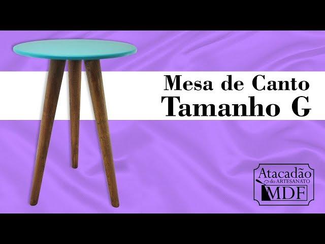 Mesa de Canto G - 64x42 - Atacadão do Artesanato MDF