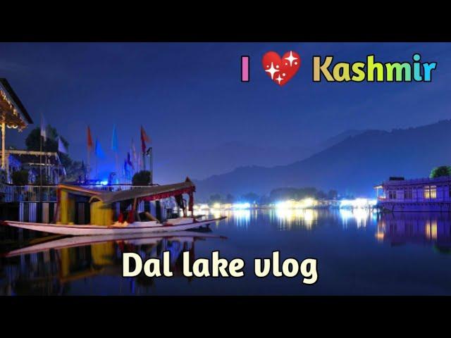 Dal lake and Jawaharlal Nehru Botanical garden vlog | Srinagar | Kashmir