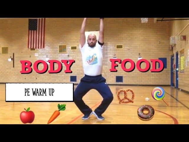 PhysEdZone: "Body Food" PE Fitness Warm-Up | Brain Break