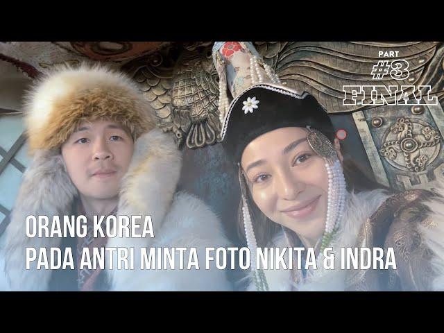 Turis Korea Sampai Minta Foto ke Nikita dan Indra | Part 3
