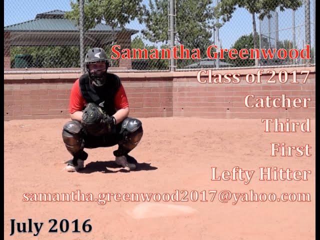 Samantha Greenwood: Catcher, Corners