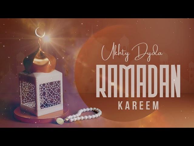 Ukhty Dyda - Ramadhan Kareem (Official Audio)