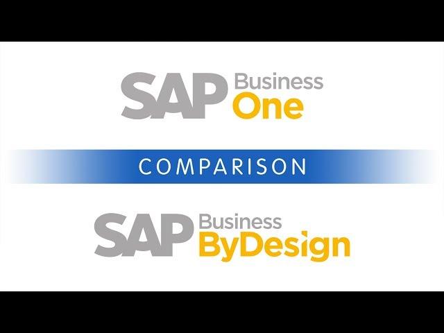 SAP Business One vs SAP Business ByDesign