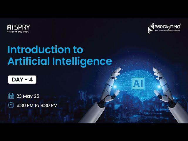 Introduction to Artificial Intelligence | Part 4 | 360DigiTMG