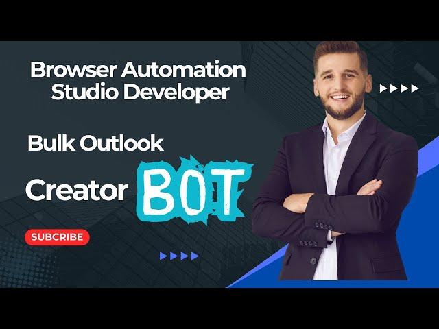 Bulk Outlook Creator Bot | browser automation studio developer