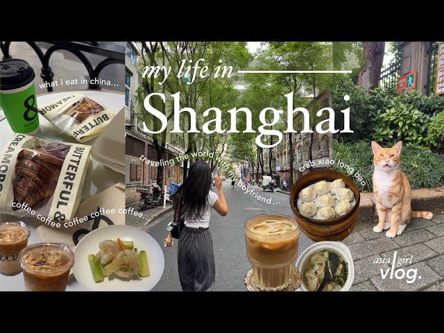 shanghai diaries  | traveling the world with my boyfriend + eating our way through china