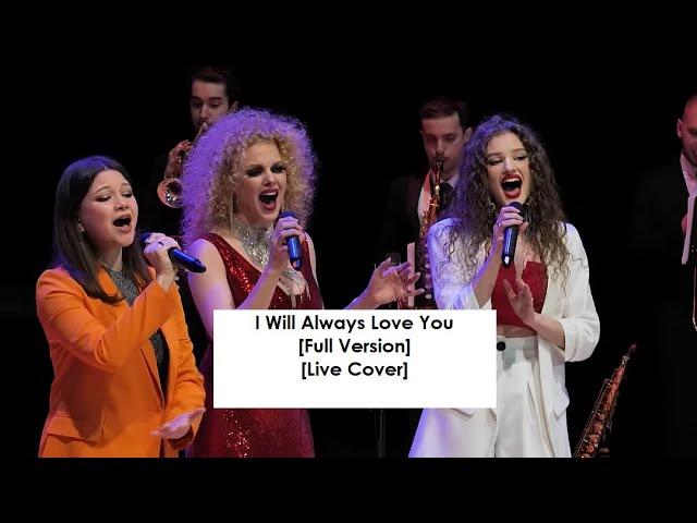 I Will Always Love You (Cover) [Live] - Voronina Valeria, Voronina Olga, Varvara Khizhnyakova