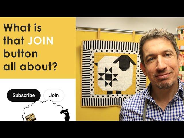 Memberships: Why Join 'The Woolpatch' Channel Membership - what does the 'Join' button mean?
