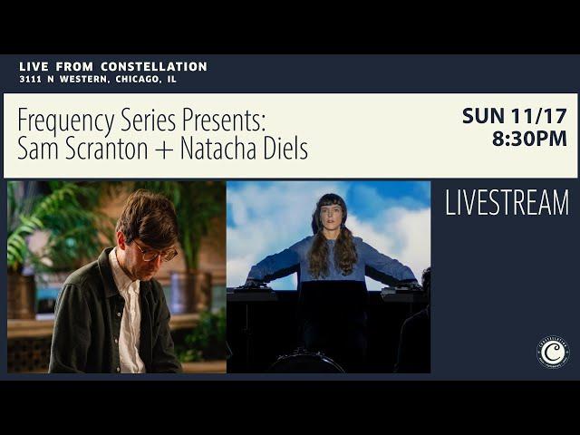 Frequency Series Presents: Sam Scranton + Natacha Diels