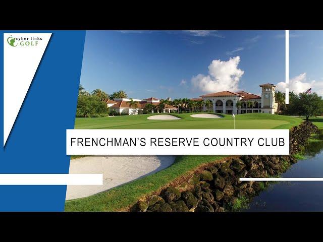 Frenchman's Reserve Country Club