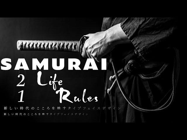 21 Life Rules of The Samurai