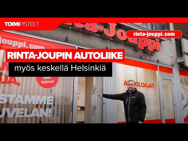 Rinta-Joupin Autoliike myös keskellä Helsinkiä