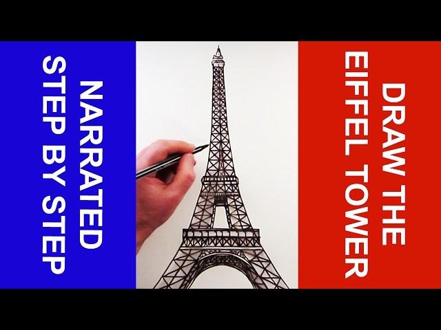 How to Draw The Eiffel Tower: Narrated Step by Step