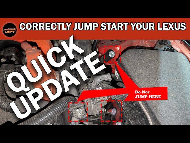 UPDATE: Lexus Owners Beware DON'T Jump Start Your Car Like This!