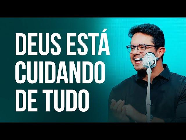 Deus está cuidando de tudo | Deive Leonardo