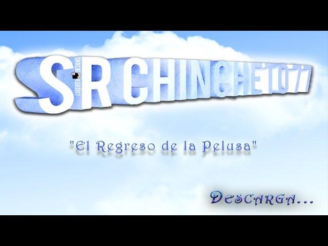 SrChincheto77 - El Regreso de la Pelusa - Pack de Mods HEBERON