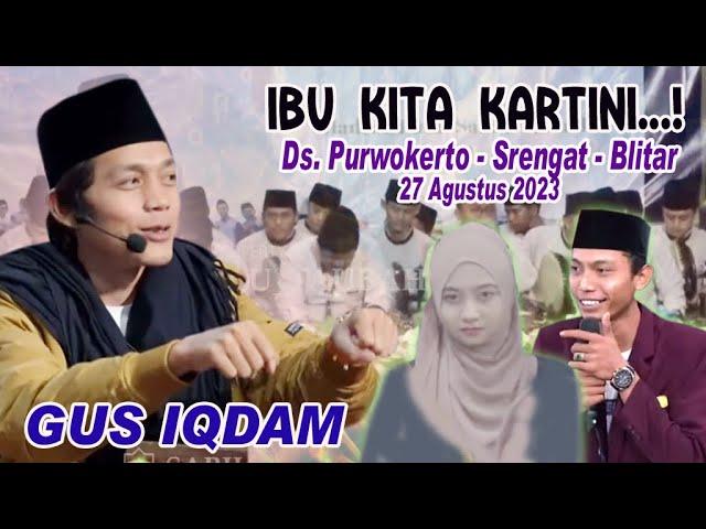 GUS IQDAM & HADRAH PUSAT// 30 Agustus 2023 // Ds. Purwokerto Kec. Srengat - Blitar