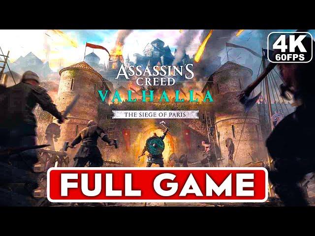 ASSASSIN'S CREED VALHALLA Siege Of Paris Gameplay Walkthrough FULL GAME [4K 60FPS] - No Commentary