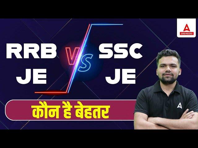 RRB JE vs SSC JE | Job Profile | Salary | Promotion | Posting | Full Analysis