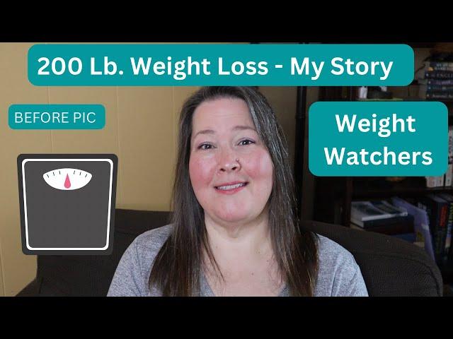 180+ Lb Weight Loss / WW / Weight Watchers