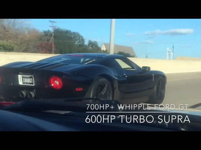 700hp Ford GT  vs  600hp Supra Turbo