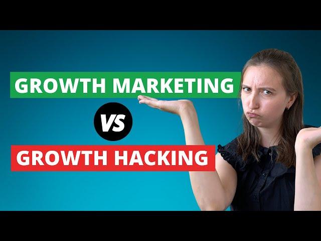 Growth Marketing VS Growth Hacking. Which is right for you?