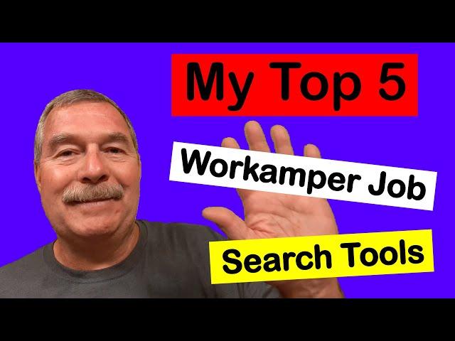 Where to find Workamper Jobs, A Workamper's Story