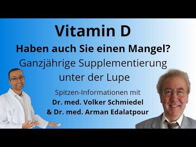 Im Sommer Vitamin D supplementieren: Sinnvoll oder überflüssig? Arman Edalatpour & Volker Schmiedel