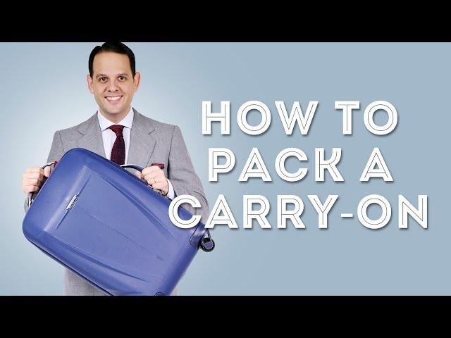 How To Pack A Carry-On Suitcase For A Short Business Trip - Packing Tips & Hacks From a Travel Pro