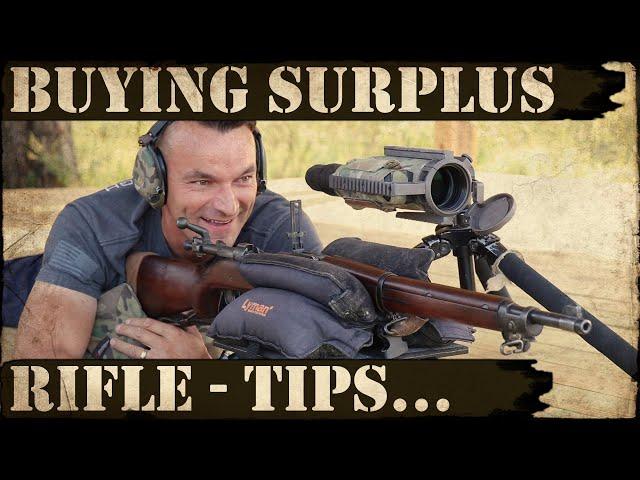 Buying Military Surplus Rifles - Tips and Tricks!