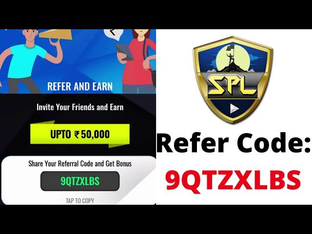 SPL Pro Referral Code: 6Z8KHUOC | Download Apk | SPL Pro App