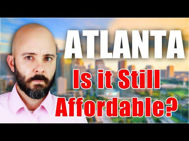 Shocking TRUTH About the Cost of Living in Atlanta Georgia