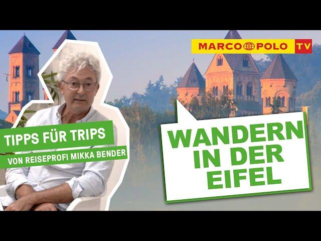 Wanderparadis EIFEL - Tipps für Trips von Reiseprofi Mikka Bender